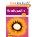 Hom�opathie (Die gro�en GU Ratgeber)