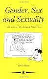 Gender, Sex and Sexuality: Contemporary Psychological Perspectives (Contemporary Psychology)