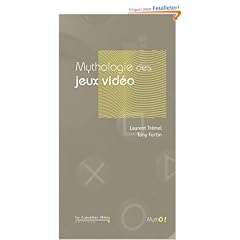Mythologie des jeux vid�o