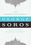 The Soros Lectures: At the Central European University