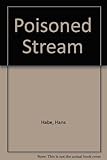 The poisoned stream