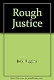 Rough justice