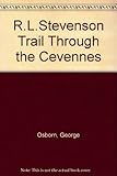 The R. L. Stevenson trail through the Cévennes