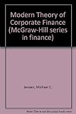 The Modern theory of corporate finance