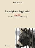 La prigione degli asini Rossi