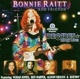 Bonnie Raitt and Friends