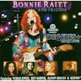 Bonnie Raitt and Friends