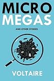 Micromegas : and other stories