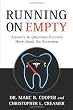 Running On Empty: Answers to Questions Dentists Have about the Recession