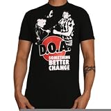 D.O.A. - Something Better Change - T-Shirt at MerchDirect