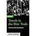 Travels in the Skin Trade: Tourism and the Sex Industry