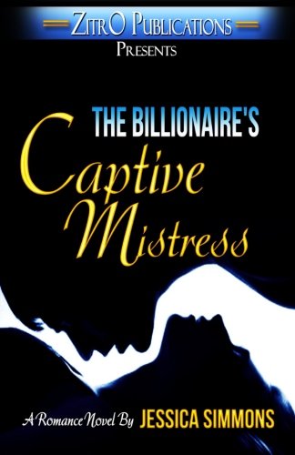 The Billionaire's Captive Mistress