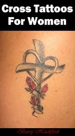 Cross Tattoos For Women (Tattoo Design Collection)