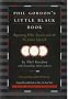 Phil Gordon's Little Black Book. Beginning Poker Lessons and the No Limit Lifestyle