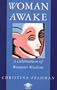 Woman Awake: A Celebration of Women's Wisdom (Arkana)