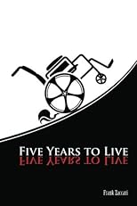 Five Years to Live
