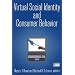 Virtual Social Identity and Consumer Behavior