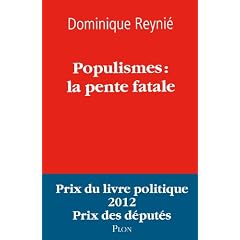Populismes : la pente fatale