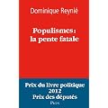 Populismes : la pente fatale