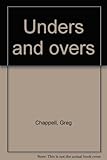 Unders and overs