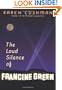 The Loud Silence of Francine Green