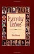 Everyday Heroes (Townsend Library)