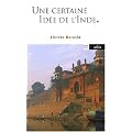 Une certaine id�e de l'Inde