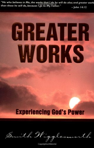 Greater Works