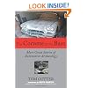 The Corvette in the Barn: More Great Stories of Automotive Archaeology
