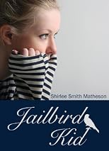Jailbird kid