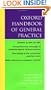 Oxford Handbook of General Practice (Oxford Handbooks)