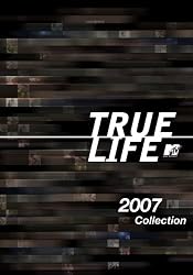 True Life 2007 Collection, Episodes 1-6