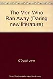 The men who ran away