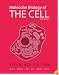 Molecular Biology of the Cell: Reference Edition
