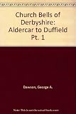 The church bells of Derbyshire