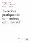 Exercices pratiques de contentieux administratif