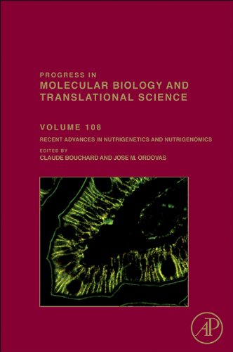 Recent Advances in Nutrigenetics and Nutrigenomics: 108 (Progress in Molecular Biology and Translational Science)