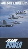 Air Power: Air Superiority - Soviet/U.S. Fighter Matchup [VHS]