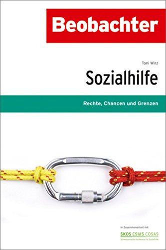 Sozialhilfe: Rechte, Chancen, Grenzen (German Edition)