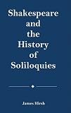 Review Fairleigh Dickinson University Press  / Shakespeare and the History of Soliloquies