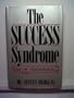 The Success Syndrome