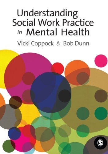 Understanding Social Work Practice in Mental Health by Vicki Coppock (2009-12-04)