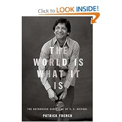 The World Is What It Is: The Authorized Biography of V. S. Naipaul