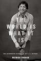 The World Is What It Is: The Authorized Biography of V. S. Naipaul