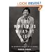 The World Is What It Is: The Authorized Biography of V. S. Naipaul