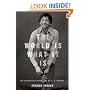 The World Is What It Is: The Authorized Biography of V. S. Naipaul