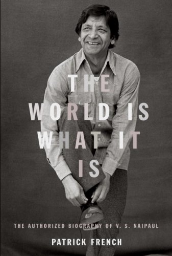 The World Is What It Is: The Authorized Biography of V. S. Naipaul under Authors in The Books Store