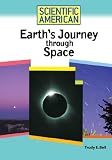 Earths Journey Through Space (Scientific American)