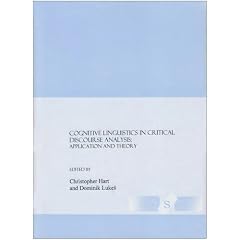 Cognitive Linguistics in Critical Discourse Analysis: Application and Theory