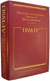 Diagnostic and Statistical Manual of Mental Disorders DSM-IV-TR Fourth Edition (Text Revision)